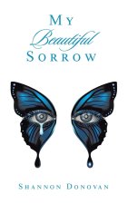 My Beautiful Sorrow
