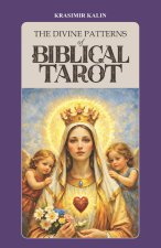 The Divine Patterns of Biblical Tarot