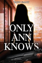Only Ann Knows