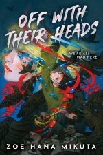 OFF WITH THEIR HEADS