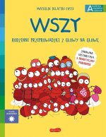 Wszy. Najwierniejsi towarzysze dzieci. Akademia mądrego dziecka. Chcę wiedzieć