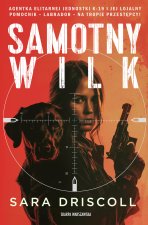 Samotny wilk. Wydawnictwo Skarpa Warszawska