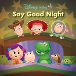 DISNEY BABY SAY GOODNIGHT