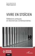 Vivre en stoïcien