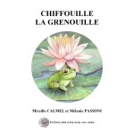 Chiffouille la grenouille