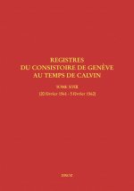Registres du Consistoire de Genève au temps de Calvin