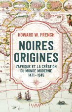 L'Afrique et la création du monde moderne, 1471-1945