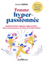 Femme hyper-passionnée