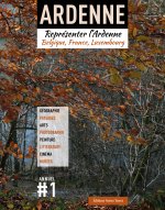 ARDENNE ANNUEL : REPRESENTER L'ARDENNE, BELGIQUE, FRANCE, LUXEMBOURG.