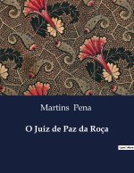 O JUIZ DE PAZ DA ROCA