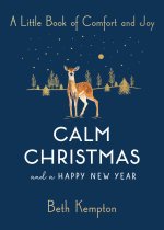 CALM CHRISTMAS & A HAPPY NEW YEAR
