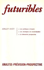 Futuribles 123, juillet-août 1988. Les politiques d'emploi