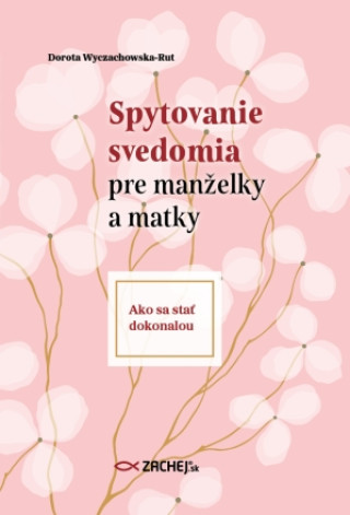 Spytovanie svedomia pre manďż˝elky a matky