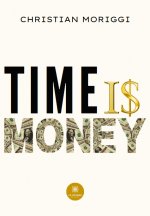 Time is money