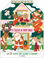 EL TALLER DE PAPA NOEL. LIBRO DE ADVIENTO DESPLEGABLE
