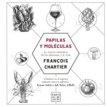 PAPILAS Y MOLECULAS EDICION TAPA BLANDA