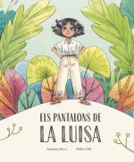 PANTALONS DE LA LUISA,ELS