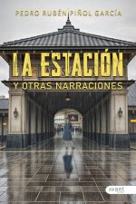 LA ESTACIÓN Y OTRAS NARRACIONES