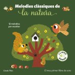 MELODIES CLASSIQUES DE LA NATURA EL MEU PRIMER LLIBRE DE SO