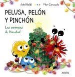 PELUSA PELON Y PINCHON LAS SORPRESAS DE NAVIDAD