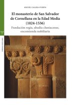 EL MONASTERIO DE SAN SALVADOR DE CORNELLANA EN LA EDAD MEDIA