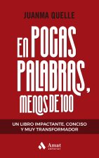EN POCAS PALABRAS MENOS DE 100
