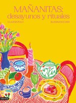 MAÑANITAS DESAYUNOS Y RITUALES