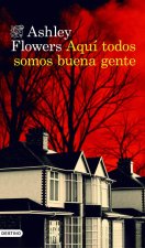 AQUI TODOS SOMOS BUENA GENTE