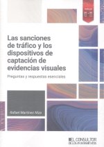 LAS SANCIONES DE TRAFICO Y LOS DISPOSITIVOS DE CAPTACION DE EVIDENCIAS VISUALES