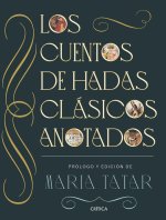 LOS CUENTOS DE HADAS CLASICOS ANOTADOS