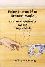 Being Human in an Artificial World
