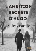 AMBITION SECRETE D HUGO