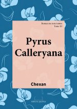 PYRUS CALLERYANA TOME III EN FRANCAIS