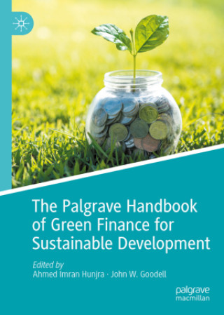 The Palgrave Handbook of Green Finance for Sustainable Development