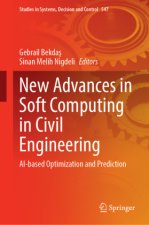 New Advances in Soft Computing in Civil Engineering