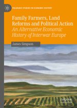 Family Farmers, Land Reforms and Political Action