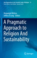 A Pragmatic Approach to Religion And Sustainability