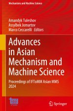 Advances in Asian Mechanism and Machine Science