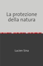 La protezione della natura