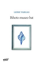 BIHOTZ-MUSEO BAT