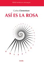 ASÍ ES LA ROSA