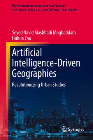 Artificial Intelligence-Driven Geographies