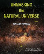 Unmasking the Natural Universe