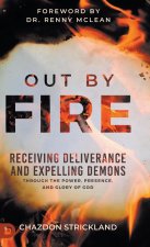 Out by Fire