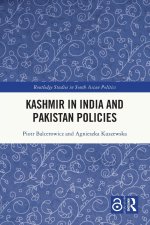 Kashmir in India and Pakistan Policies