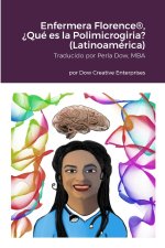 Enfermera Florence®, ?Qué es la Polimicrogiria? (Latinoamérica)