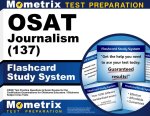 Osat Journalism (137) Flashcard Study System