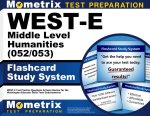 West-E Middle Level Humanities (052/053) Flashcard Study System