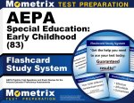 Aepa Special Education: Early Childhood (83) Flashcard Study System