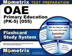 Oae Primary Education (Pk-5) (055) Flashcard Study System